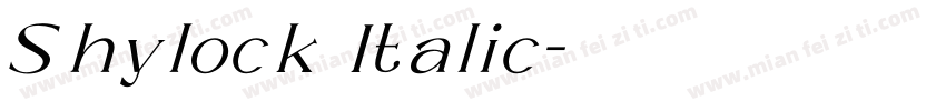 Shylock Italic字体转换